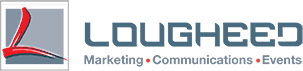 Lougheed Marketing, Communications & Events